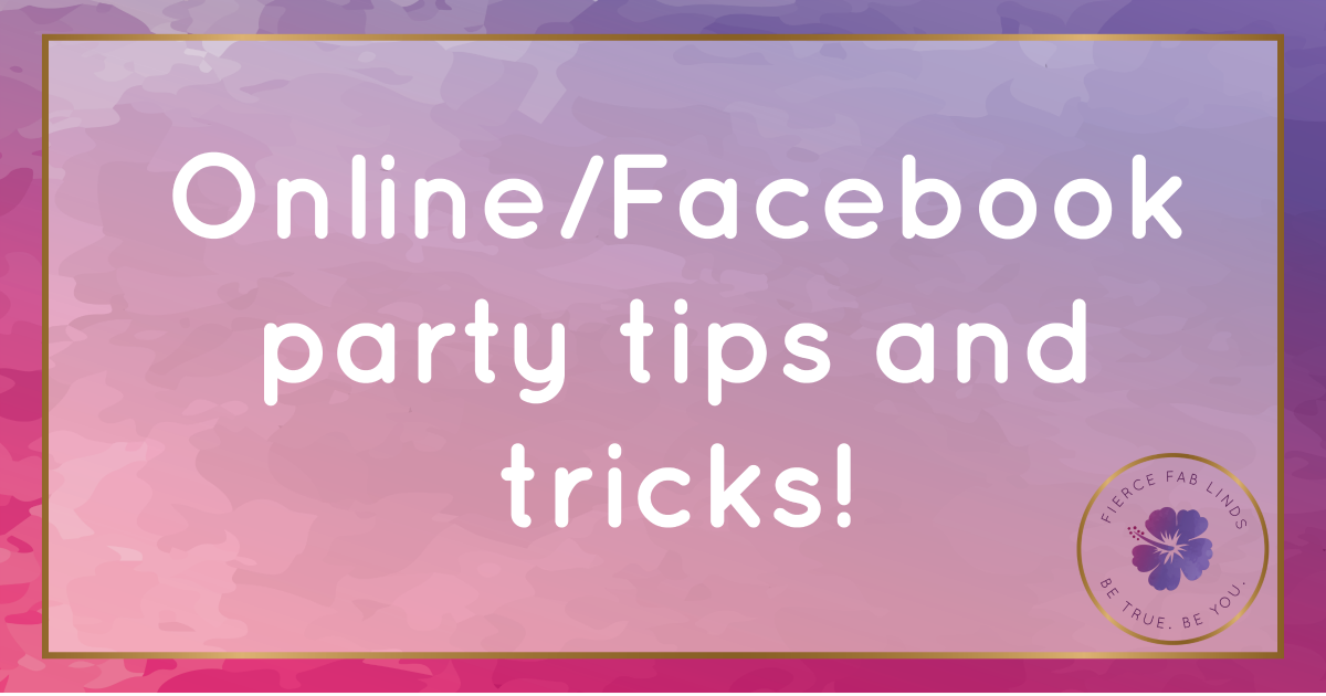 Facebook or online party tips!