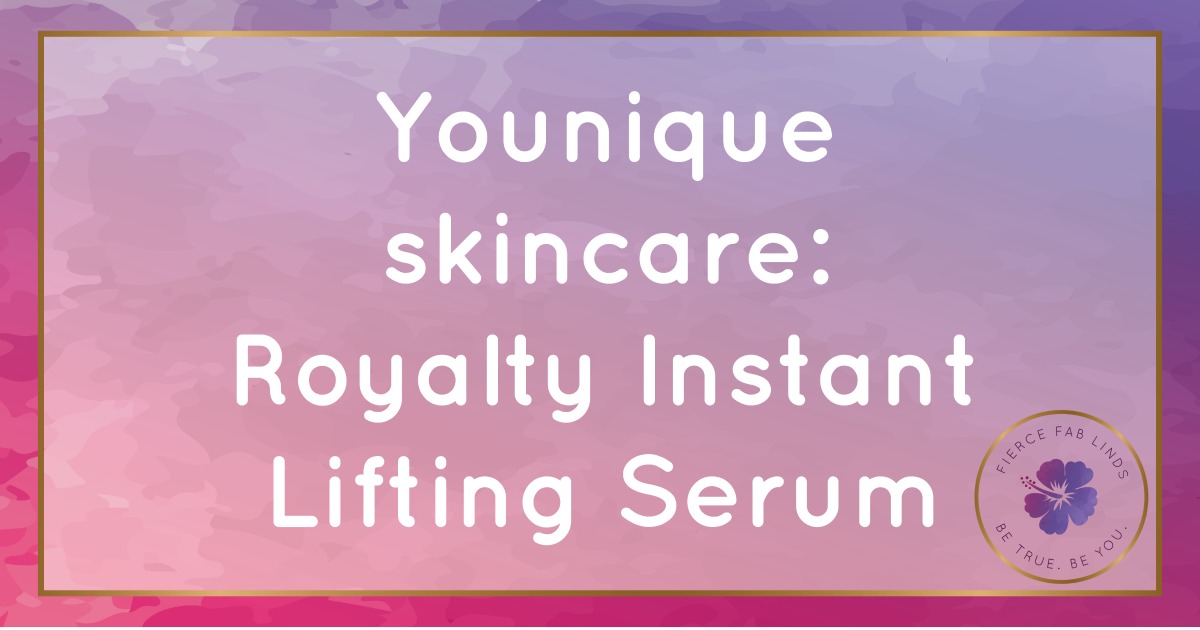 Younique Royalty Instant Lifting Serum!