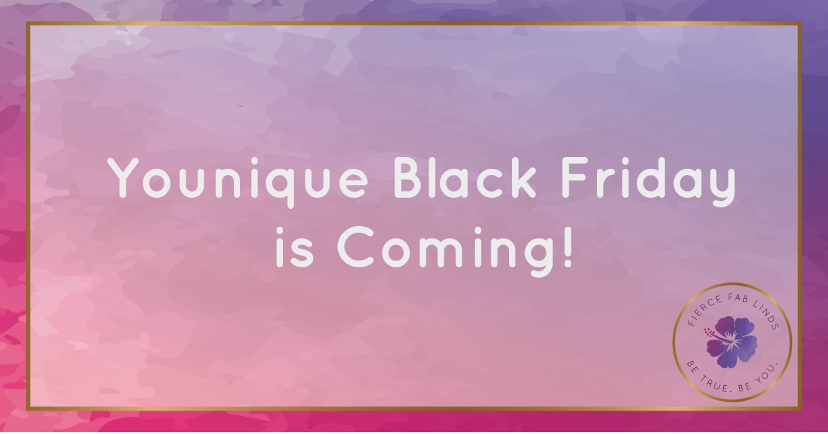 Younique Black Friday 2018 is Coming!